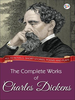 cover image of The Complete Works of Charles Dickens (Illustrated Edition)